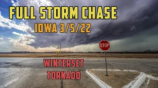 Storm Chase (Iowa 3/5/22) - Full Raw HD