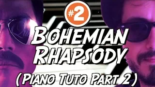 🎹Queen (Bohemian Rhapsody) - Piano Tuto Part 2