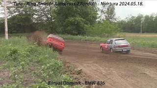 Bányai Dominik - BMW E36 Tura - Ring Amatőr Autocross 2.Forduló - Nyírtura 2024.05.18.