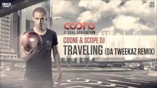 Coone - Traveling (Da Tweekaz RMX) (with Scope DJ)