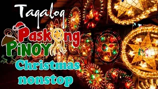 Paskong Pinoy 2022 - Best Tagalog Christmas Songs Medley - Tagalog Christmas Songs 2022 - 2023