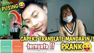 TRANSLATE TERNYATA KENA PRANK ||JADI ORANG TIONGHOA