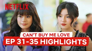 My Fave Moments From Episode 31-35 | Can’t Buy Me Love | Netflix Philippines