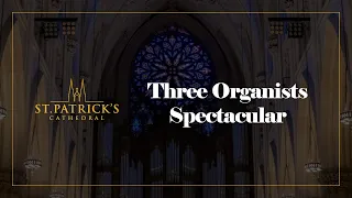 Three Organists Spectacular Organ Performance - October 19th 2023