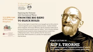 Exploring the Universe with Gravitational Waves: From the Big Bang to Black Holes by Kip S Thorne