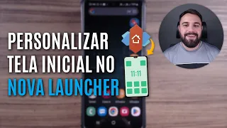 COMO PERSONALIZAR A ÁREA DE TRABALHO DO CELULAR PELO NOVA LAUNCHER PASSO A PASSO