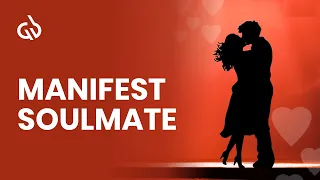 Manifest Your Soulmate While You Sleep 2hr➤Law Of Attraction➤ Manifest Your True Love