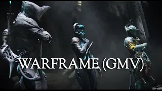 【GMV】Awaken by Warframe