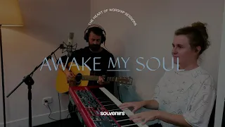 Awake My Soul (Cover) | Souvenirs Worship