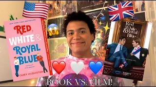 RED, WHITE & ROYAL BLUE: BOOK VS. FILM!