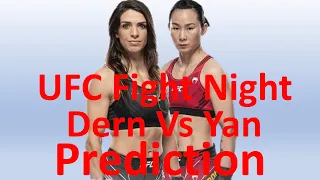 UFC Fight Night Dern Vs Yan Full Card Quick Pick Predictions