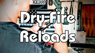 Dry Fire Reload Drill/Practice Pistol training at home GrayGuns Sig P320 USPSA IDPA IPSC