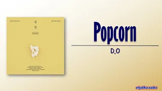 D.O. – Popcorn [Rom|Eng Lyric]