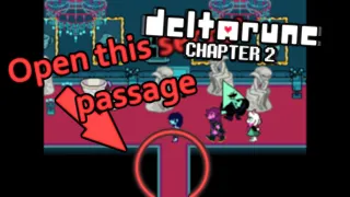 Deltarune Chapter 2: Mansion Shortcut/Secret Passage