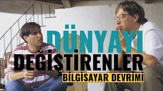 Dünyayı Değiştirenler: Bilgisayar Devrimi (2. Bölüm)