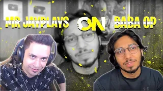 Mr jayplays on Baba op vlog | mrjayplays reaction on baba op