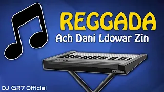 TOP REGGADA - CHEB KHAIRAT - Ach Dani LDowar Zin - الركادة - أش داني لدوار الزين