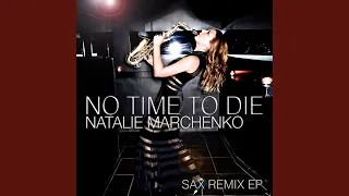 No Time to Die (Soundtrack Sax Version)