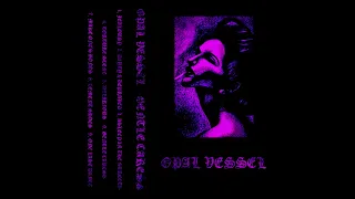 Opal Vessel - Gentle Caress [Dark Jazz/Vaporwave] [Full Album]