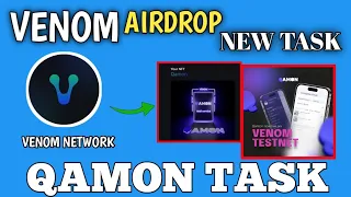QAMON TASK on Venom Testnet: potential $3000 Airdrop!