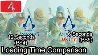 Assassin's Creed: Unity PS4 vs PS5 Backward Compatibility Load Time Comparisons