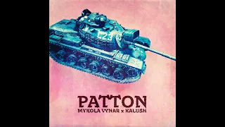 Mykola Vynar & Kalush - Patton