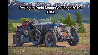 Peking to Paris Motor Challenge 2019, republic Altai.