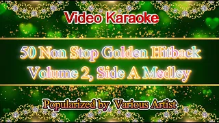 50 Non Stop Golden Hitback Specials Volume 2, Side A Karaoke Medley, Videoke.