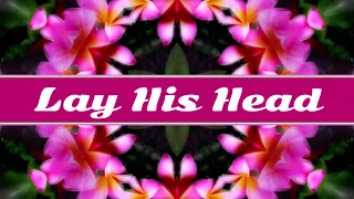 "LAY HIS HEAD" ( Lyrics) 💖 GEORGE HARRISON ॐ 1987