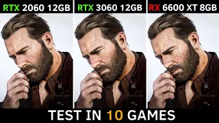 RTX 2060 12GB vs RTX 3060 12GB vs RX 6600 XT 8GB | Test in 10 New Games | 2022