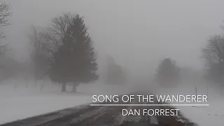 Song of the Wanderer by Dan Forrest/Johanna Anderson