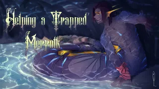 Helping A Trapped Merfolk [Audio Story ASMR]