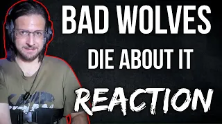 Bad Wolves - Die About It NEW MUSIC REACTION