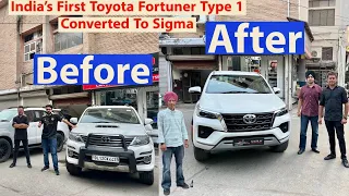 India's First Toyota Fortuner Type 1 Converted To Fortuner Sigma | 2011 Fortuner Into 2017 | Musafir