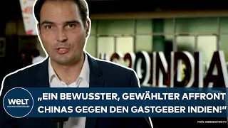 G-20-GIPFEL IN NEU DELHI: "Ein bewusster, gewählter Affront Chinas gegen den Gastgeber Indien!"