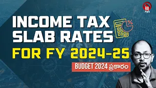 📌 Income Tax Slab Rates For FY 2024-25 | Income Tax Calculation FY 2024-25 | Rapics Telugu
