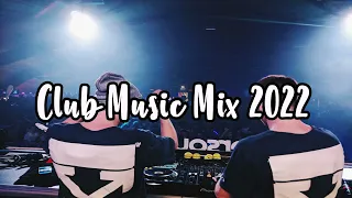 2022 Mix Club Music Mashups Of Popular Songs