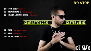 Compilation 100% kabyle spécial fête 2023 version live [ animé et Mixé Par DJ Max ]