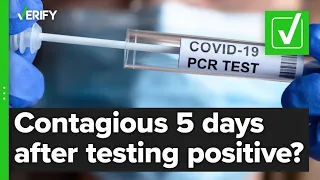 Yes, a person can still be contagious more than five days after their first positive COVID-19 test