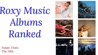 Roxy Music Albums Ranked