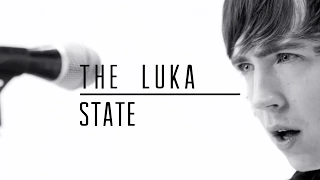 The Luka State - The Believer (Official Music Video)