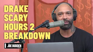 Drake - Scary Hours 2 Breakdown | The Joe Budden Podcast