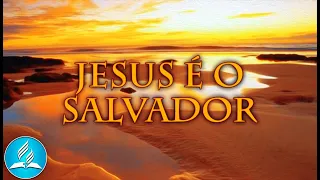 Hinário Adventista 542 - JESUS É O SALVADOR