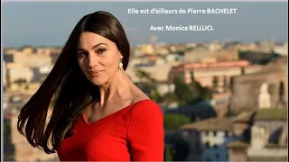 Elle est d'ailleurs - Pierre BACHELET (Monica BELLUCI dans la vidéo:)