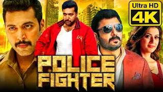 Police Fighter (4K ULTRA HD) Action Hindi Dubbed Movie | Jayam Ravi, Arvind Swamy, Hansika