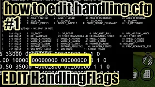 How to read and edit HandlingFlags in Handling.cfg GTA SA | Tutor Handling Data GTA SA #1