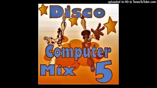 Dj Montel - Disco Computer Mix 5 (Megamix Disco Funk)