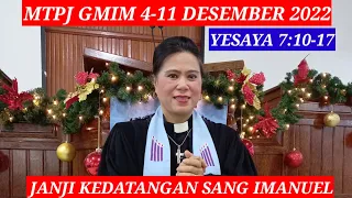 MTPJ GMIM 4-10 DESEMBER 2022//YESAYA 7:10-17//GMIM SENTRUM MANADO