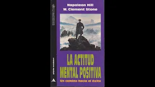 #6 - Capitulo 4 - Actitud Mental Positiva: Un Camino Hacia el Exito - (Audiolibro)