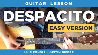 🎸 "Despacito" easy guitar lesson (with & without capo) (Luis Fonsi ft Daddy Yankee / Justin Bieber)